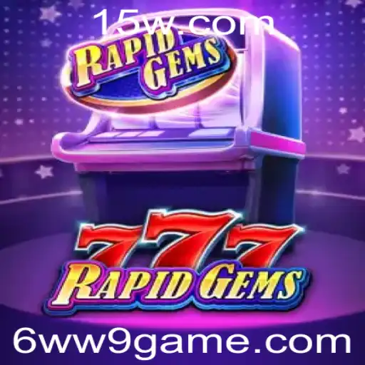 Descubra o Mundo de RapidGems777: Entretenimento e Estratégia